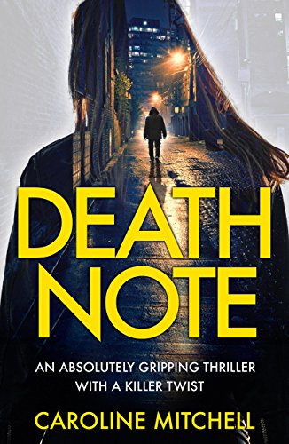 #BookReview: Death Note by Caroline Mitchell (@Caroline_writes ...