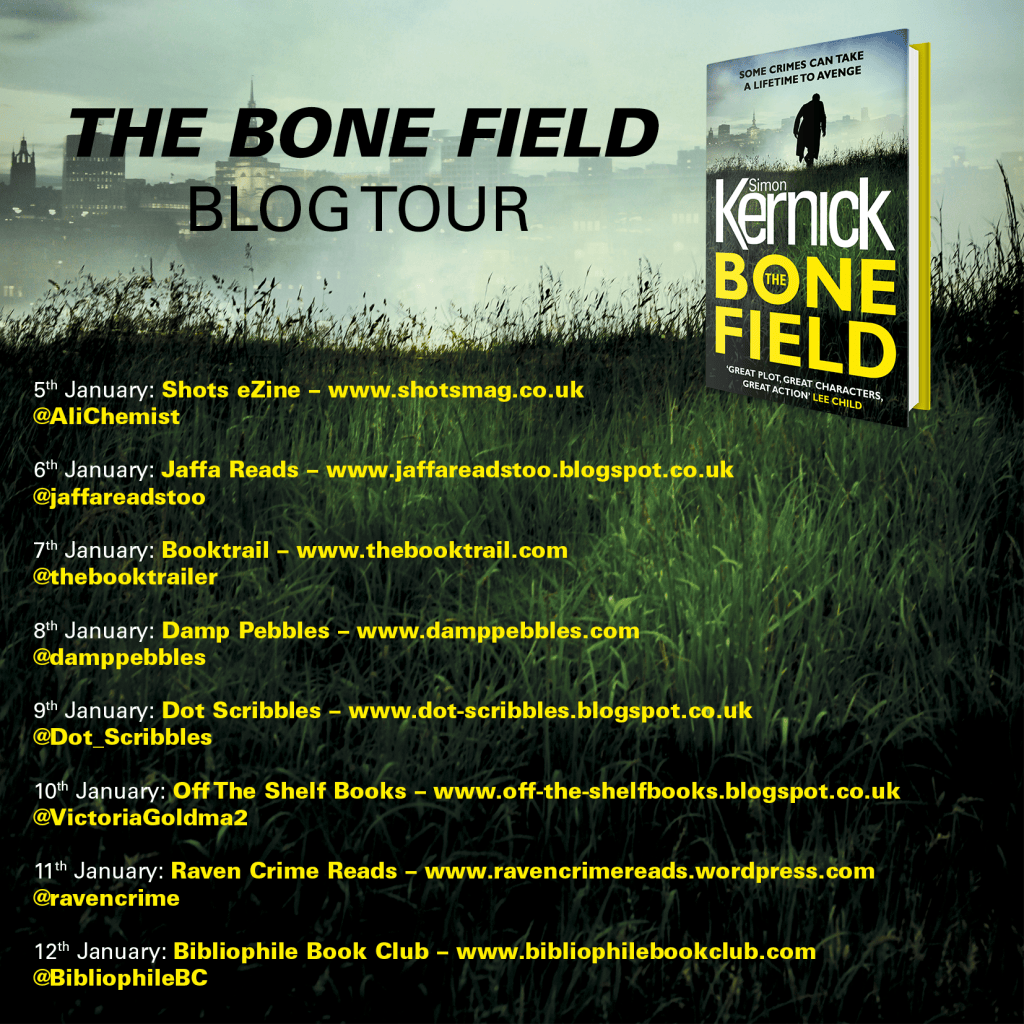 #BlogTour | #BookReview: The Bone Field by Simon Kernick (@simonkernick ...