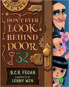 Don't Ever Look Behind Door 32 by B.C.R. Fegan.jpg
