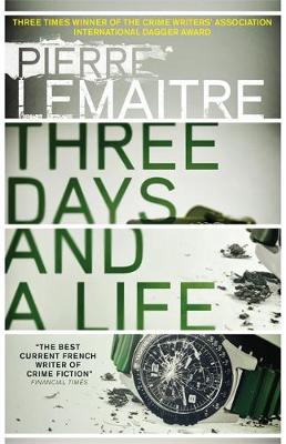 three days and a life