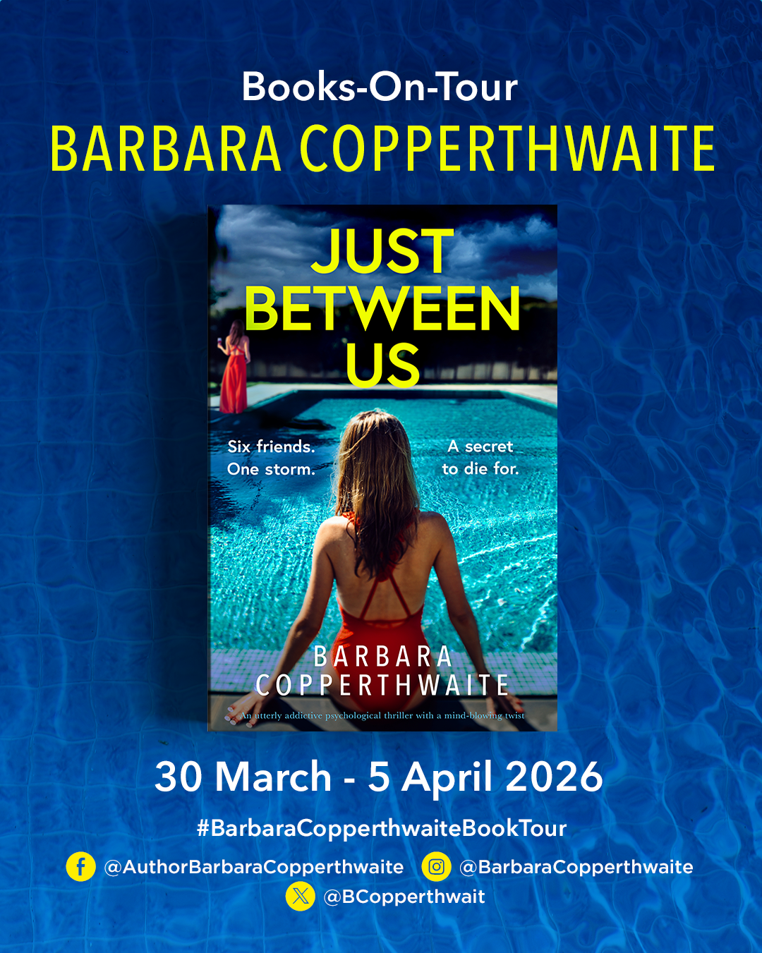 #BlogTour | #BookReview: Just Between Us by Barbara Copperthwaite ...